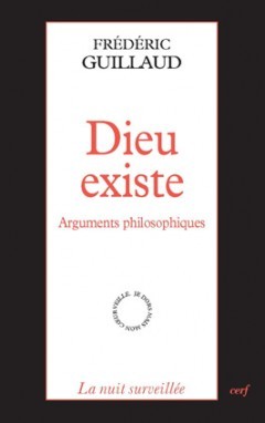 DIEU EXISTE  - ARGUMENTS PHILOSOPHIQUES