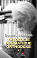 THEOLOGIE DOGMATIQUE ORTHODOXE T02