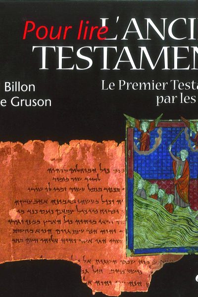 POUR LIRE L'ANCIEN TESTAMENT
