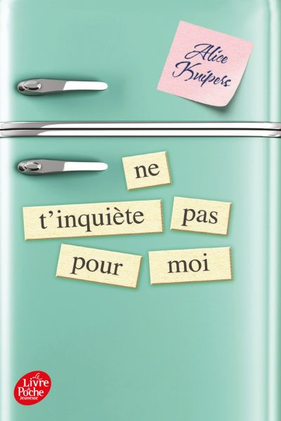 NE T'INQUIETE PAS POUR MOI