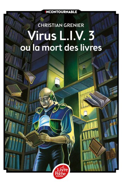 VIRUS L.I.V. 3 OU LA MORT DES LIVRES     653