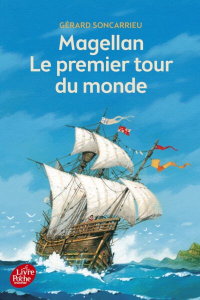 MAGELLAN - LE PREMIER TOUR DU MONDE