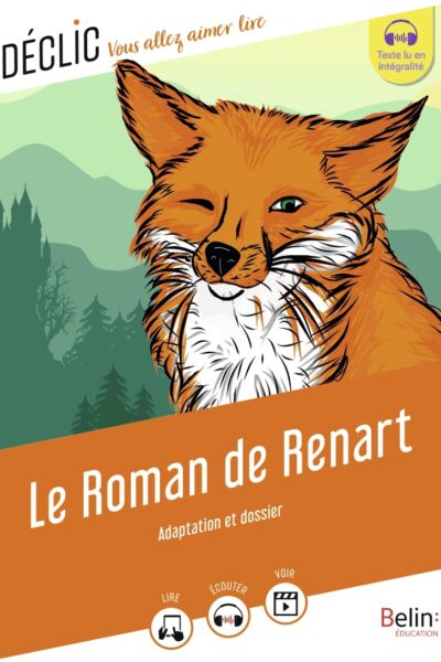 LE ROMAN DE RENART - (VERSION ADAPTEE)
