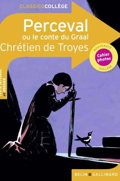 PERCEVAL OU LE CONTE DU GRAAL DE CHRETIEN DE TROYES
