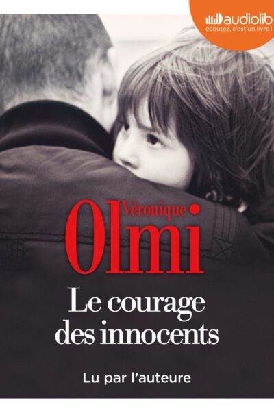 LE COURAGE DES INNOCENTS