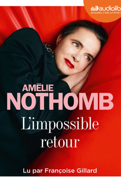 L'IMPOSSIBLE RETOUR - LIVRE AUDIO 1 CD MP3