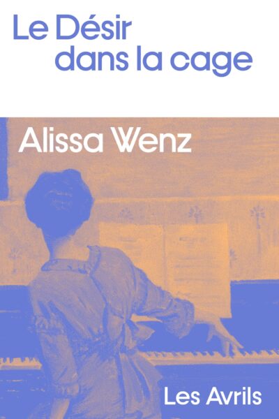 LE DESIR DANS LA CAGE