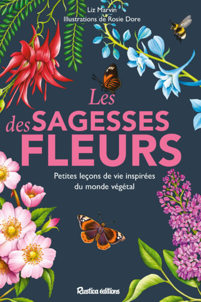 LES SAGESSES DES FLEURS