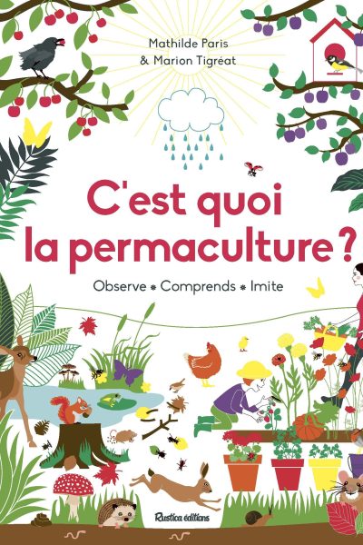 C'EST QUOI LA PERMACULTURE ?