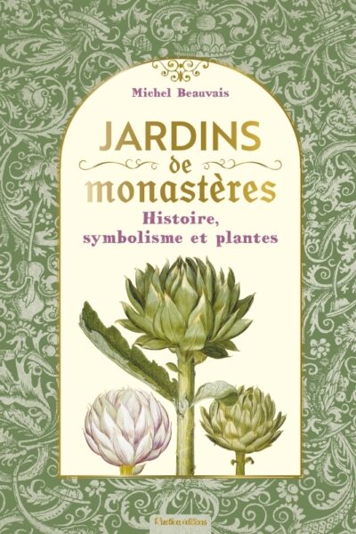 JARDINS DE MONASTERES
