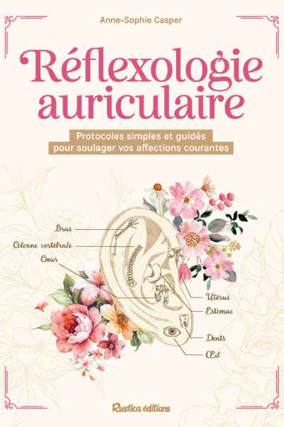 LA REFLEXOLOGIE AURICULAIRE