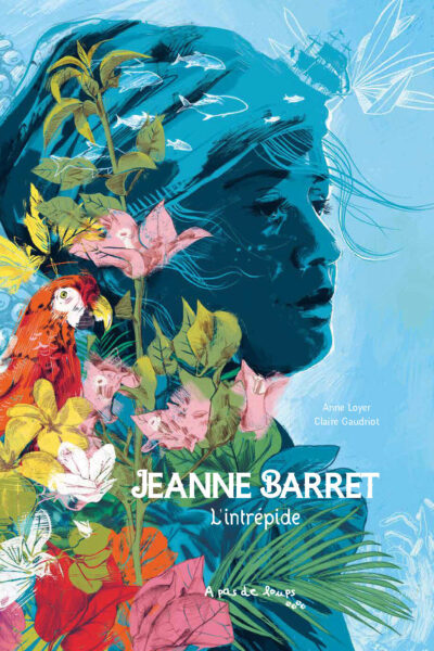 JEANNE BARRET, L'INTREPIDE