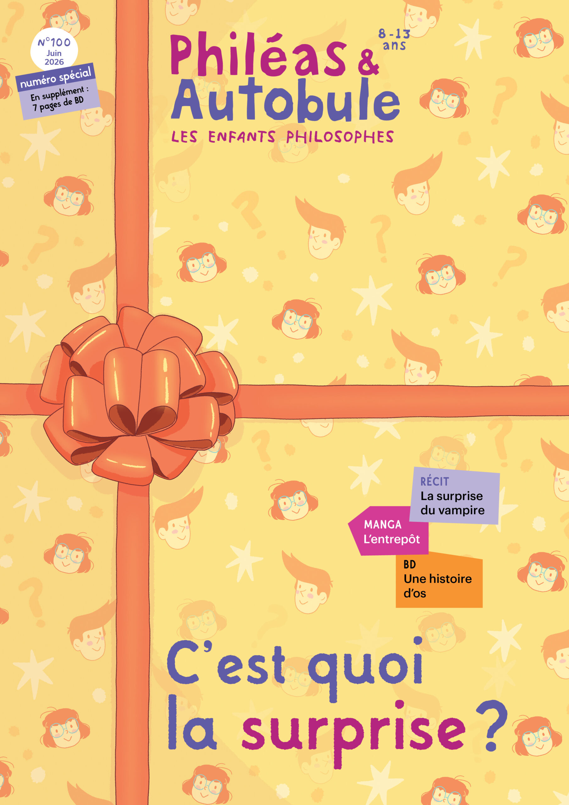 PHILEAS & AUTOBULE 100 JUIN 2026 C'EST QUOI LA SURPRISE ?