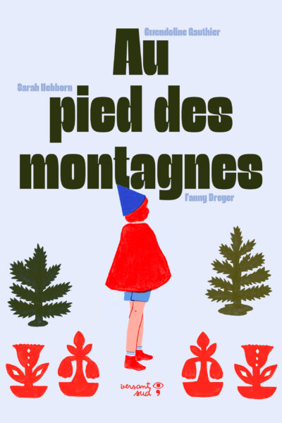AU PIED DES MONTAGNES