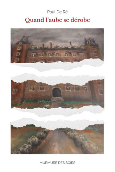 QUAND L'AUBE SE DEROBE
