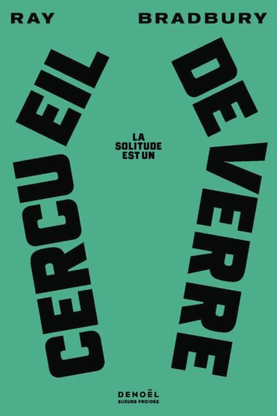 LA SOLITUDE EST UN CERCUEIL DE VERRE