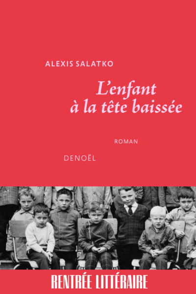 L'ENFANT A LA TÊTE BAISSEE
