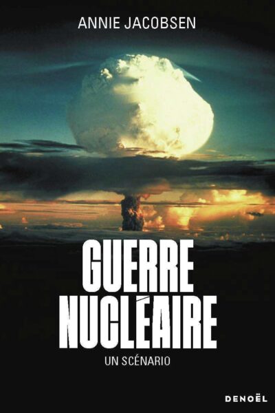 GUERRE NUCLEAIRE