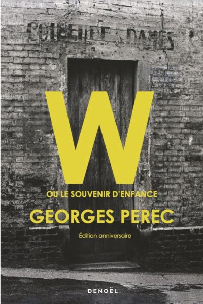 W OU LE SOUVENIR D'ENFANCE