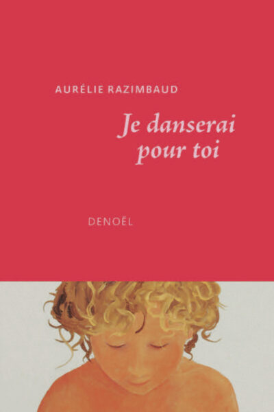 JE DANSERAI POUR TOI