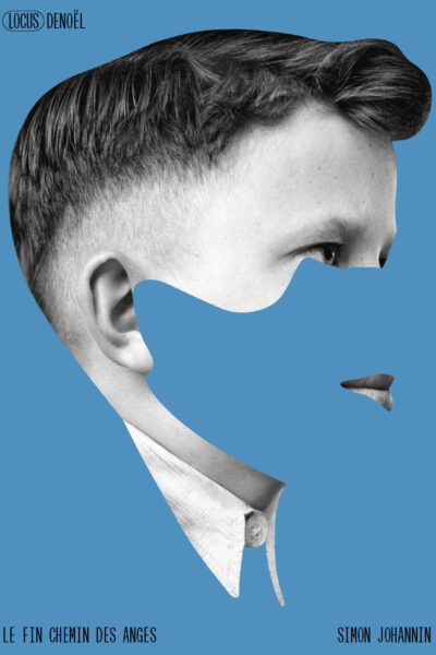LE FIN CHEMIN DES ANGES