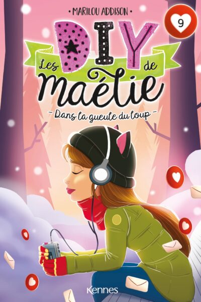 LES DIY DE MAELIE T09 DANS LA GUEULE DU LOUP