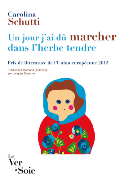 UN JOUR J'AI DU MARCHER DANS L'HERBE TENDRE