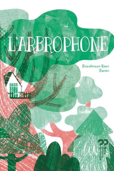 L'ARBROPHONE