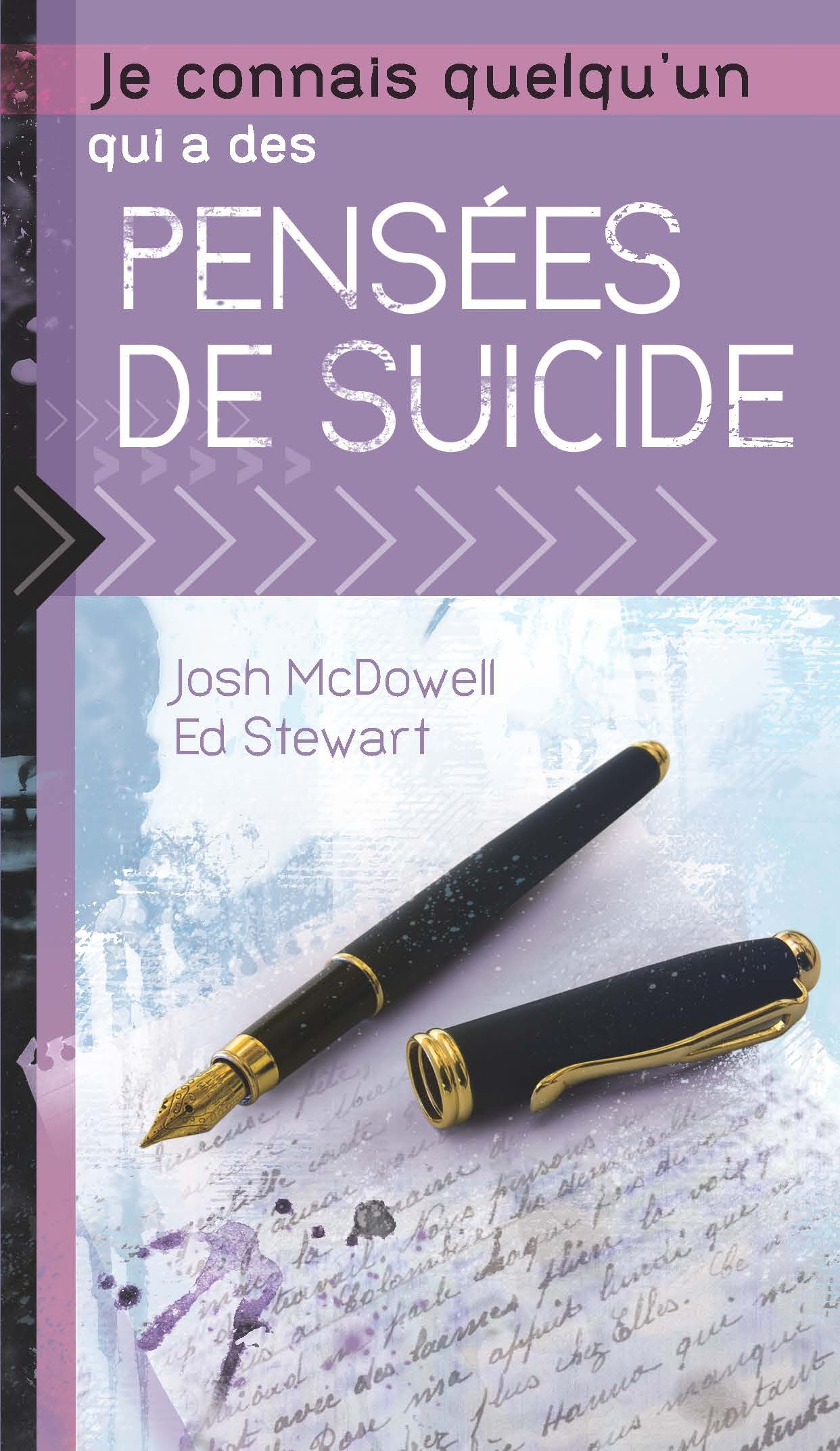 JE CONNAIS QUELQU'UN QUI A DES PENSEES DE SUICIDE