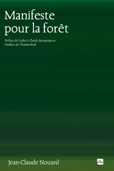 MANIFESTE POUR LA FORÊT