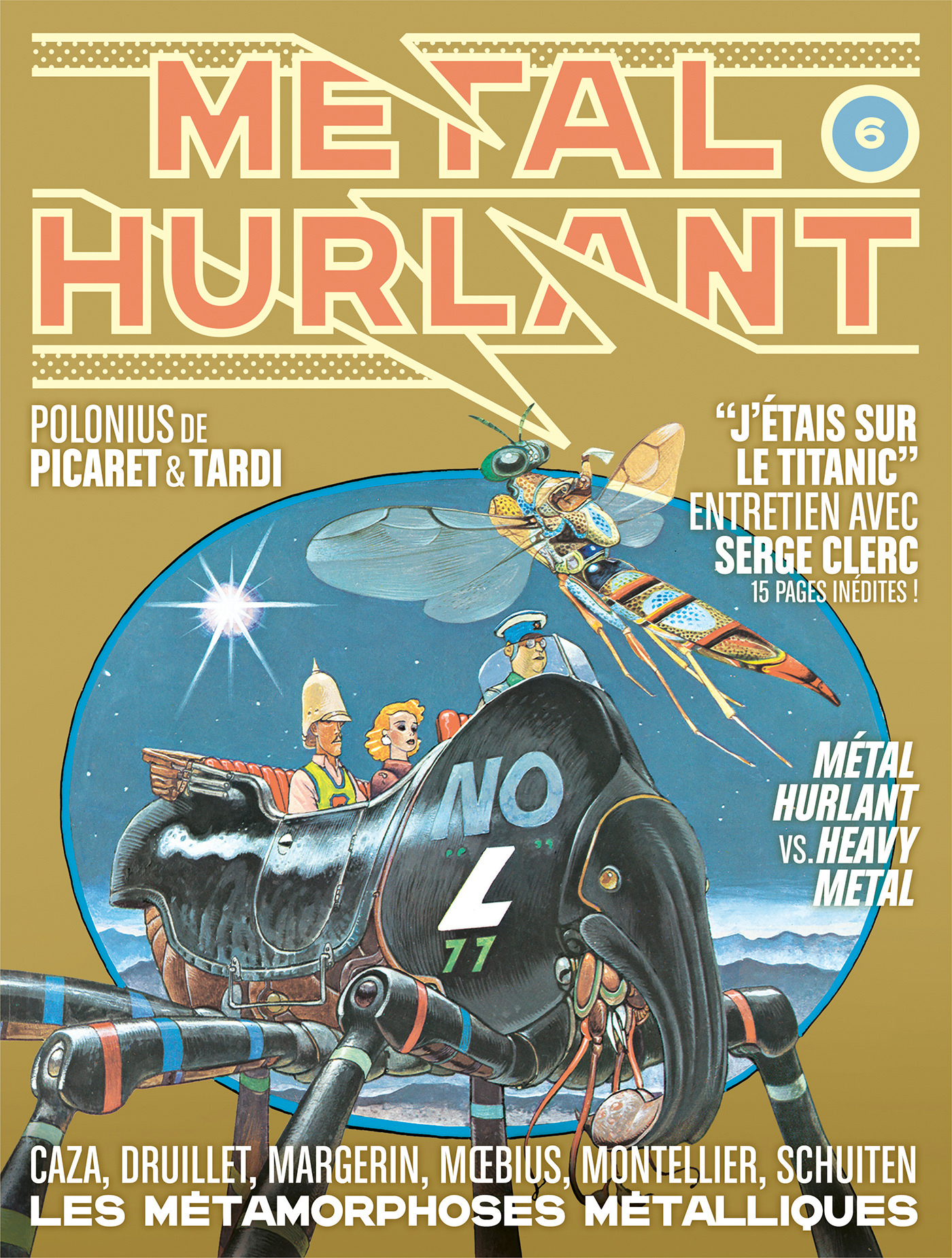 METAL HURLANT N 6 LES METAMORPHOSES METALLIQUES