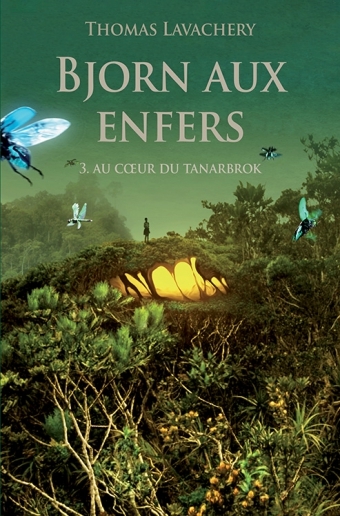 BJORN AUX ENFERS T03 AU COEUR DE TANABROCK POCHE