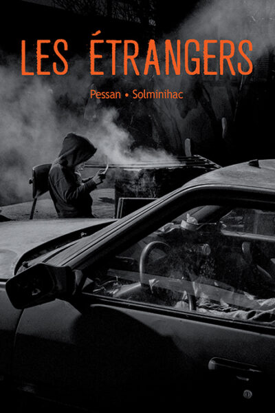 LES ETRANGERS (GRAND FORMAT)