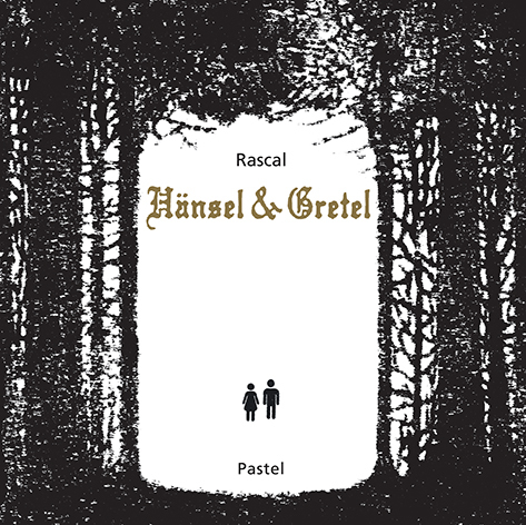 HANSEL & GRETEL