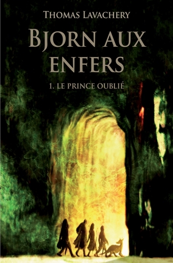 BJORN AUX ENFERS T1-LE PRINCE OUBLIE POCHE