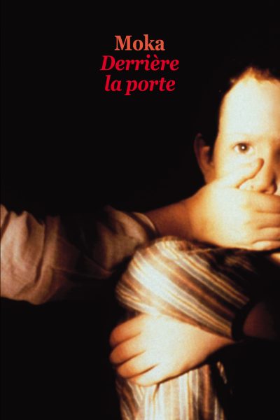 DERRIERE LA PORTE