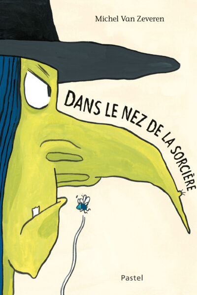 DANS LE NEZ DE LA SORCIERE