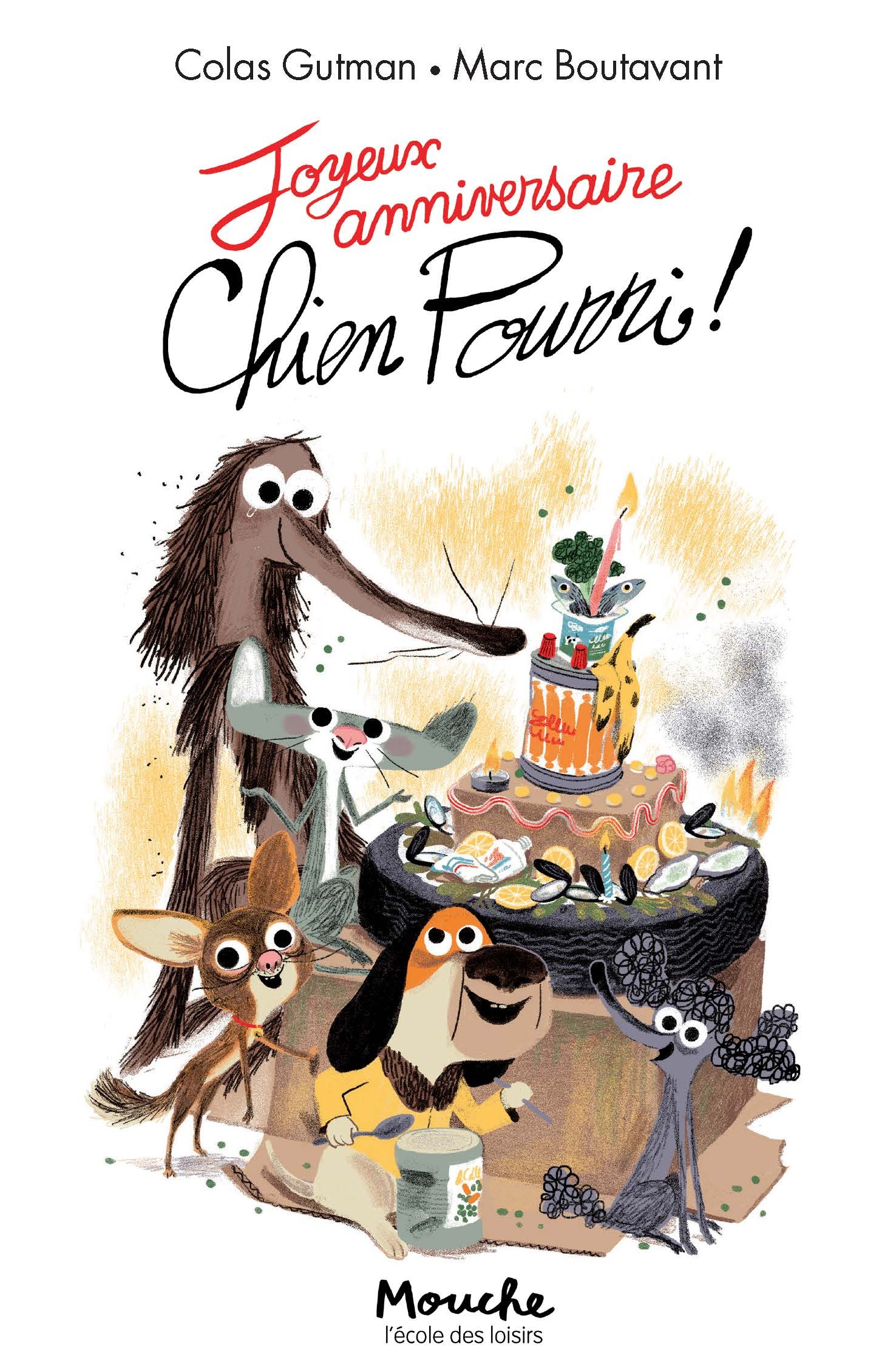 JOYEUX ANNIVERSAIRE CHIEN POURRI