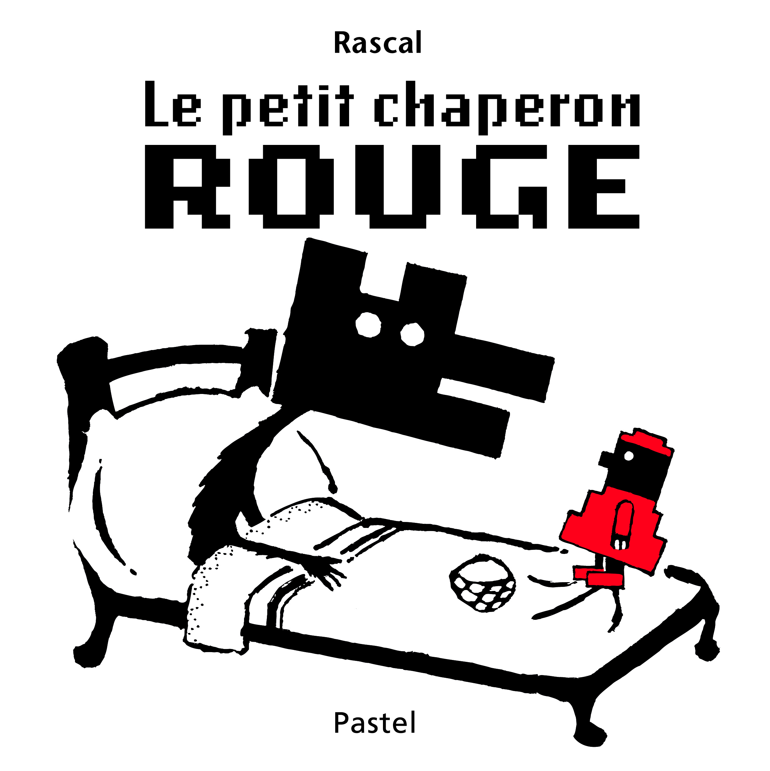 LE PETIT CHAPERON ROUGE