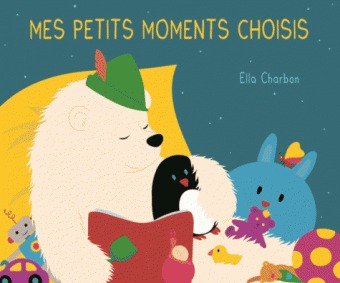 MES PETITS MOMENTS CHOISIS