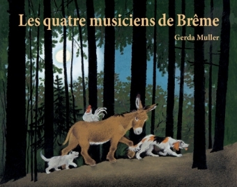 LES QUATRE MUSICIENS DE BREME