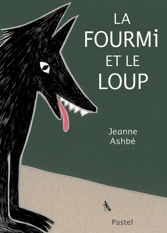 LA FOURMI ET LE LOUP GRAND FORMAT