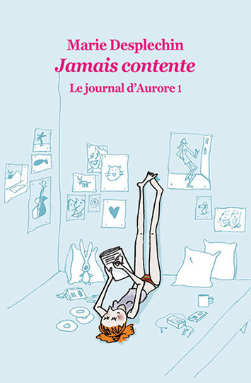 LE JOURNAL D'AURORE 1 POCHE JAMAIS CONTENTE