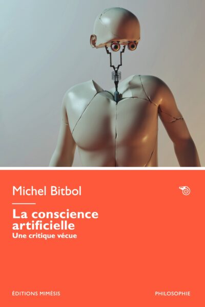 LA CONSCIENCE ARTIFICIELLE