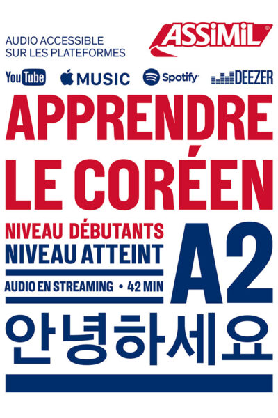 APPRENDRE LE COREEN - NIVEAU DEBUTANTS A2