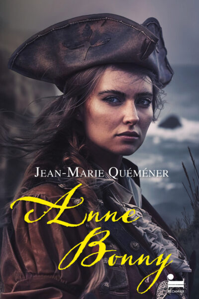 ANNE BONNY T01 L'ÂME PIRATE