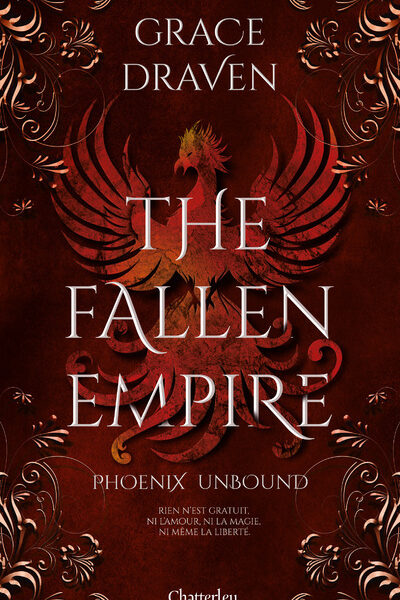 THE FALLEN EMPIRE #1 - PHOENIX UNBOUND - TOME 1