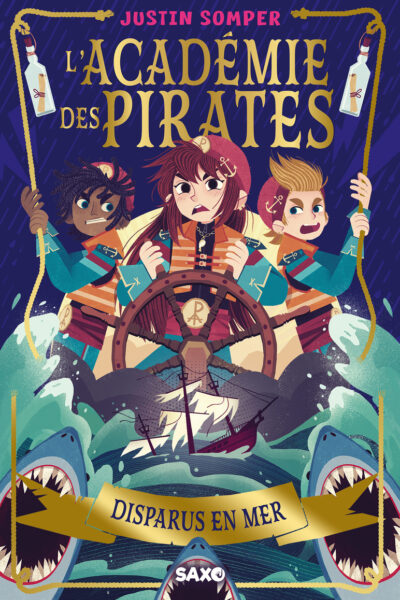 L'ACADEMIE DES PIRATES - TOME 02 DISPARUS EN MER (BROCHE) - VOL02
