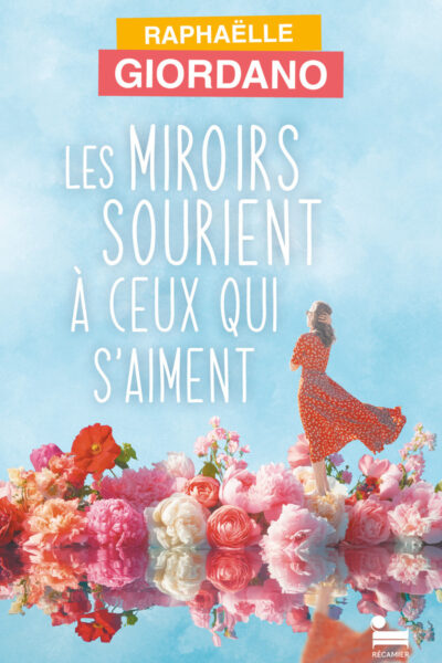 LES MIROIRS SOURIENT A CEUX QUI S'AIMENT