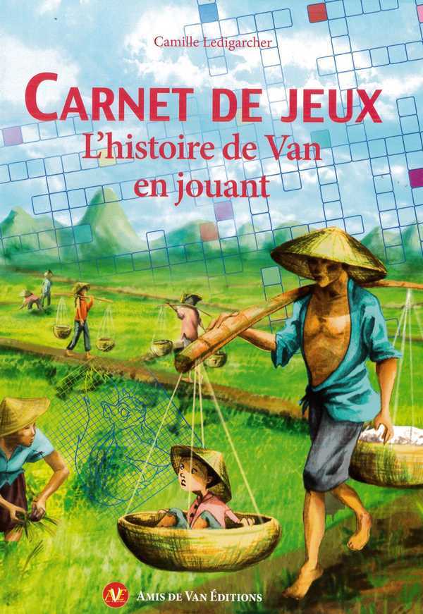 CARNET DE JEUX - L'HISTOIRE DE VAN EN JOUANT